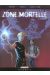 Zone mortelle tome 3 - thanatos