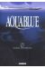 Aquablue (éd. anniversaire) tome 7
