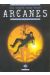 arcanes - coffret tome 1 à tome 3