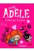 Mortelle Adèle tome 4 - j'aime pas l'amour