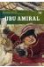 ubu roi tome 2 - ubu amiral