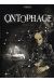ontophage Tome 2 ; de gris figé