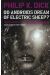 do androids dream of electric sheep? Tome 2