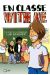 en classe with me