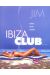 ibiza club tome 1