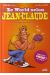 ze world selon jean-claude tome 1 - philosophie, karaté, déconnage