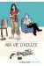 ma vie d'adulte