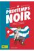 Printemps noir