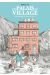 Un palais au village - Quand papa est devenu riche