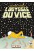 L'odyssée du vice