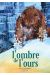 l'ombre de l'ours