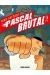 Pascal brutal tome 2