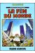 georges et louis romanciers tome 3 - la fin du monde