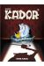kador tome 1