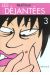 les dejantées tome 3 - les déjantées tome 3