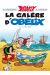 astérix tome 30 - la galère d'obélix