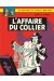 Blake et Mortimer tome 10 - l'affaire du collier- Nouvelle édition