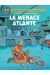 Blake & Mortimer - La menace atlante