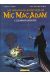 Les nouvelles aventures de Mic Mac Adam tome 1 - Les amants décapités