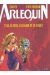 Arlequin tome 2 - l'as le roi la dame et le valet