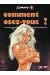 Ca vous intéresse? tome 6 - Comment osez vous ?