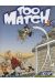 too match tome 2