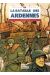 La bataille des Ardennes tome 1 - L'offensive