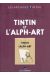 Tintin (Les Archives - Atlas 2010) tome 24 - Tintin et l'Alph-art (éd. 2012)