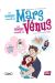 Les Hommes Viennent De Mars, Les Femmes Viennent De Vénus