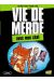 vie de merde tome 5 - vdm tome 5 - avec mon chat