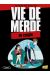 vie de merde tome 7 - le couple