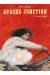 Apache Junction Tome 3 : les invisibles