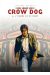 Lance Crow Dog tome 4