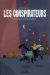 les conspirateurs tome 1 - désorganisation secrète