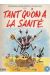 Tant qu'on a la santé - Tant qu'on a la santé (éd. 1991)
