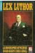 Super Héros (Collection Comics USA) tome 30 - Lex Luthor