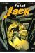 Fatal jack tome 1