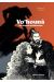 Vo'hounâ - Une légende préhistorique - intégrale