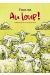 Au loup ! Chronique d'un retour