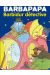 barbapapa ; barbidur détective