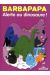 Alerte Au Dinosaure