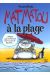Mat Matou tome 3