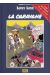 lucky luke tome 24 - la caravane - édition spéciale