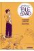 Jim Henson's tale of sand