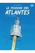 Le pouvoir des Atlantes tome 1