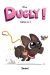 Dugly ! tome 2 - viens ici !
