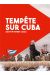 Tempête sur Cuba
