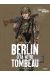 Berlin sera notre tombeau tome 2