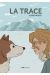 La trace