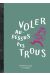 Voler au-dessus des trous